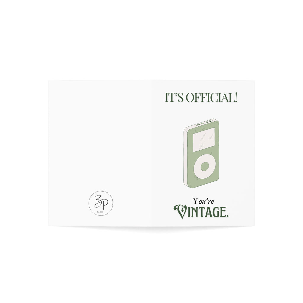 Vintage iPod Birthday Greeting Card — “It’s Official! You’re Vintage.”