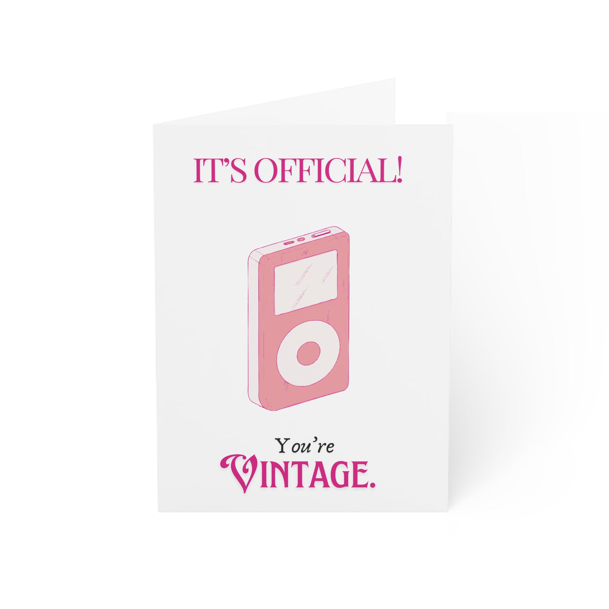 Vintage Birthday Greeting Card – “It’s Official! You’re Vintage” Retro iPod Design